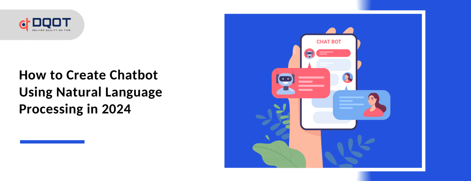 How to Create Chatbot Using Natural Language Processing in 2024