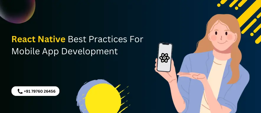 Best Practice of React Native App Development