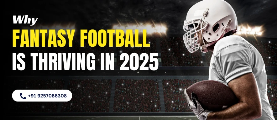 The popularity of fantasy football in 2025: Innovation, community engagement, and technology driving success.