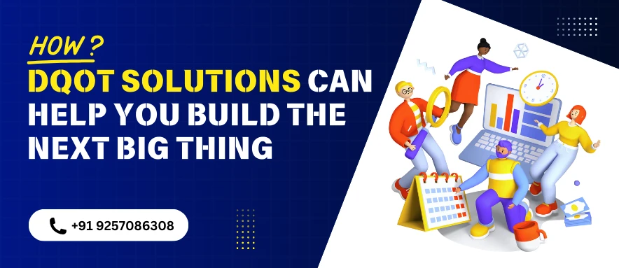 DQOT Solutions – Turning your app ideas into reality with expert development services.