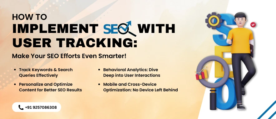 Guide on implementing SEO with user tracking to enhance digital marketing strategies.