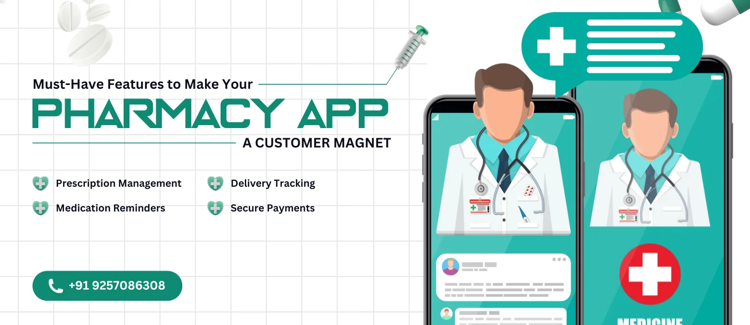 Key features of a pharmacy app that attract and retain customers