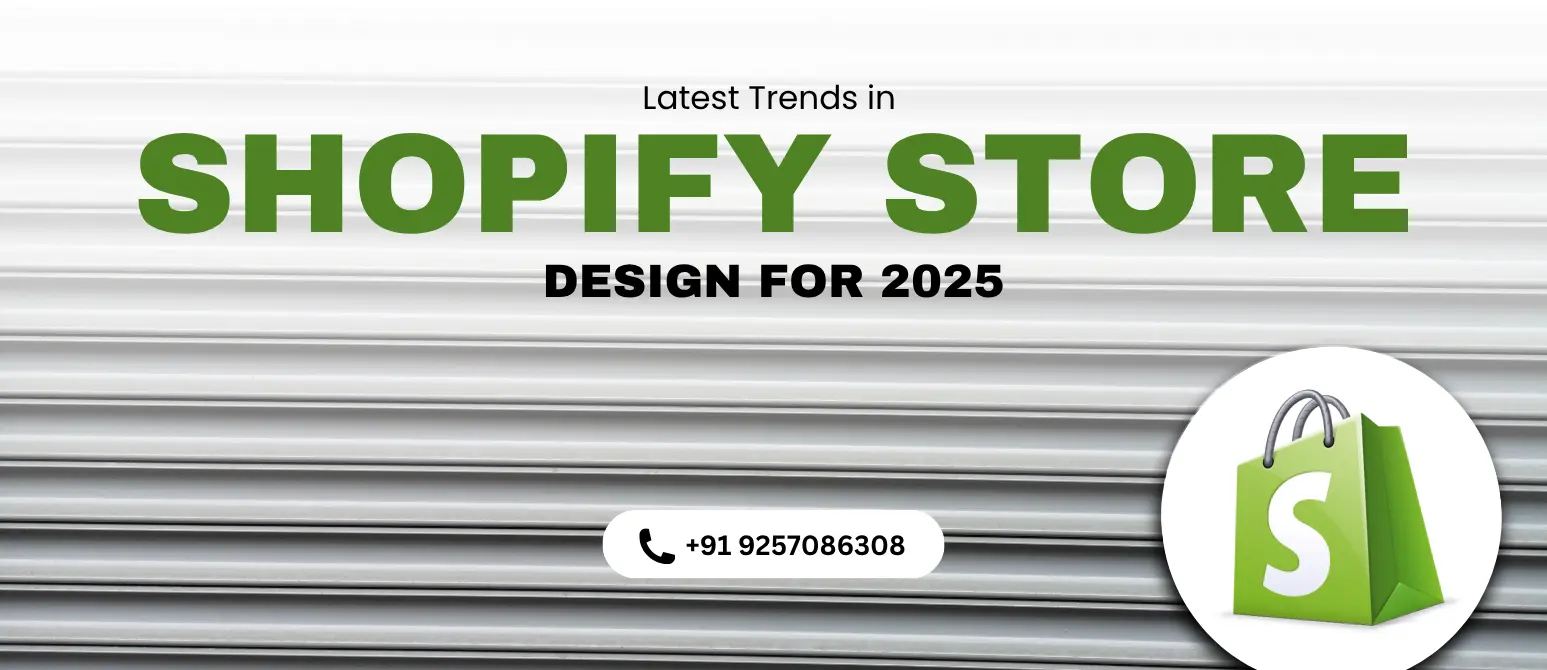 Top Shopify Store Design Trends to Watch in 2025