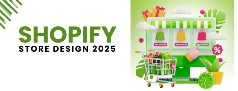 Best Shopify Store Design Guide 2025 with Real-World Examples