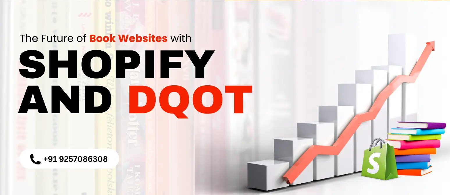 How Shopify and DQOT Are Shaping the Future of Book Website Design