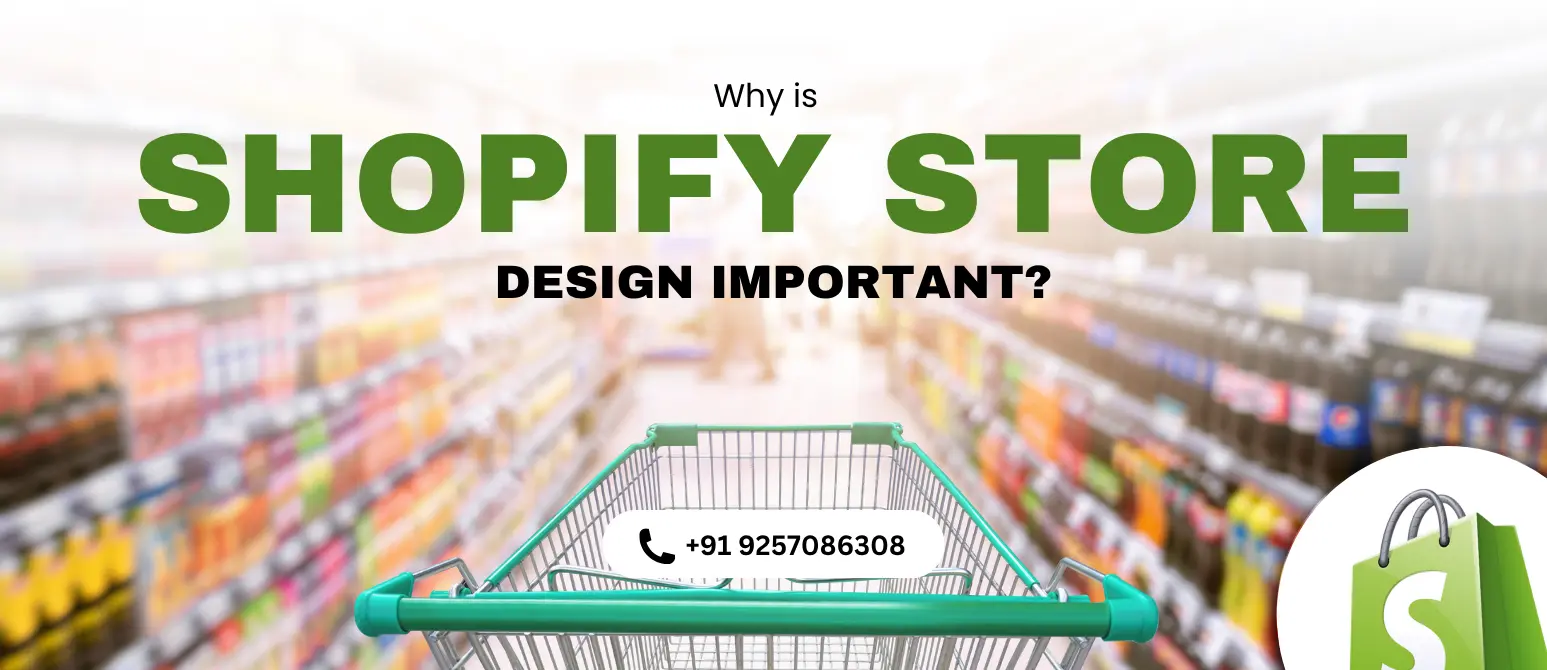 The Importance of Shopify Store Design