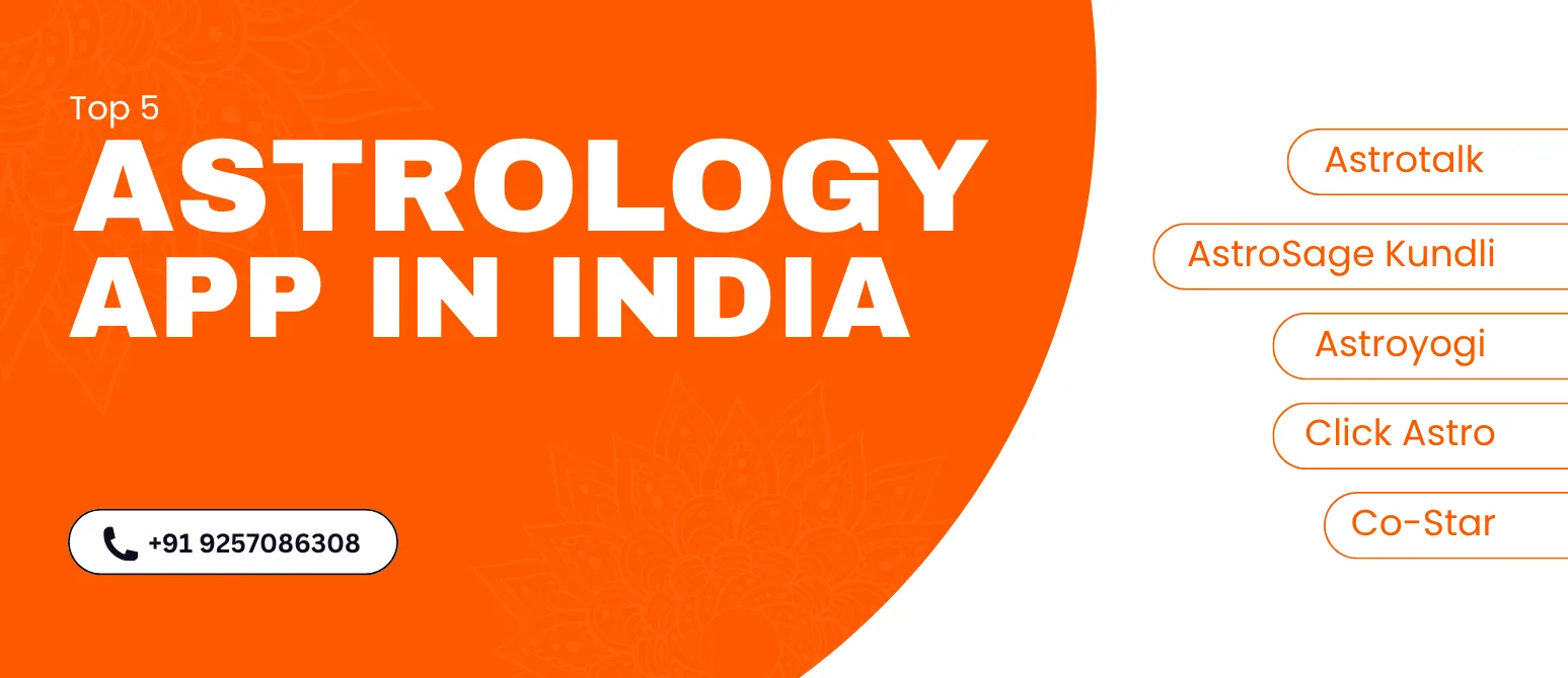 Top 5 Popular Astrology Apps in India for 2025