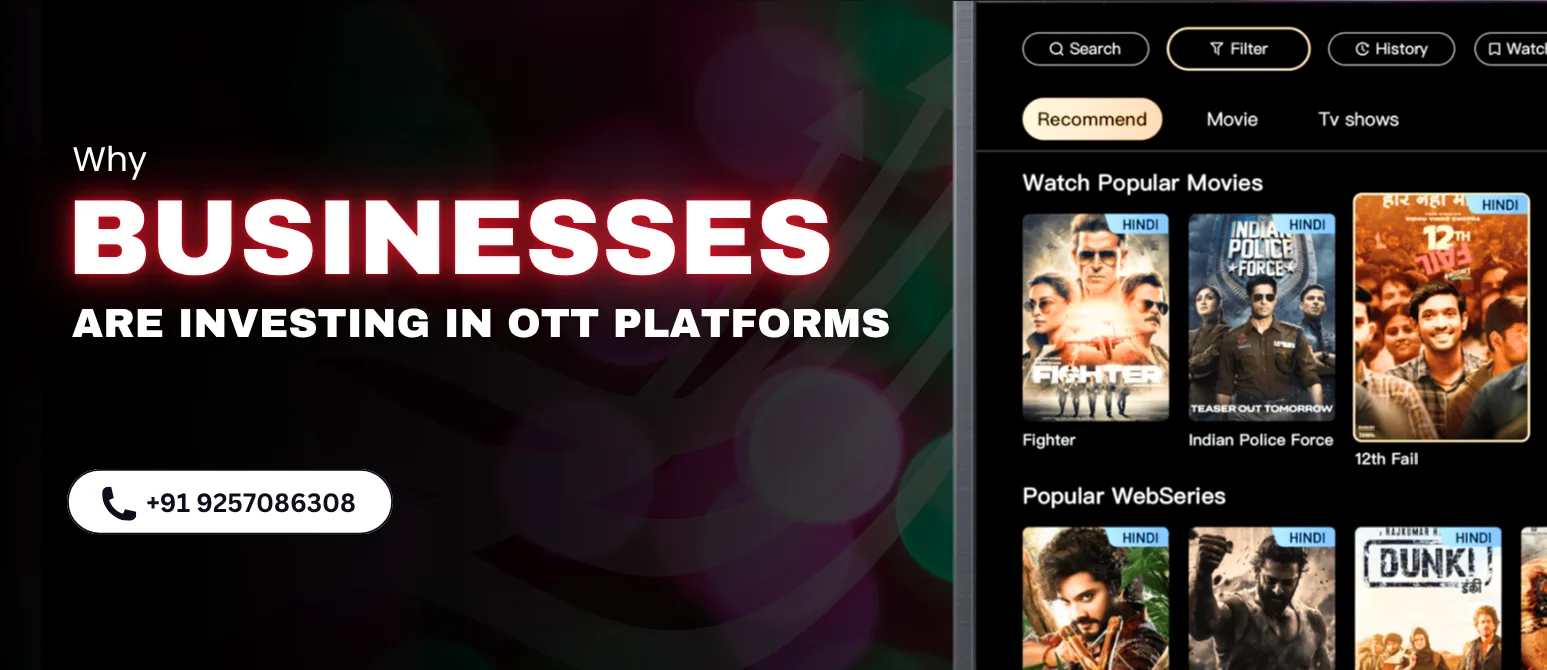 The Growing Business Demand for OTT Platforms in 2025