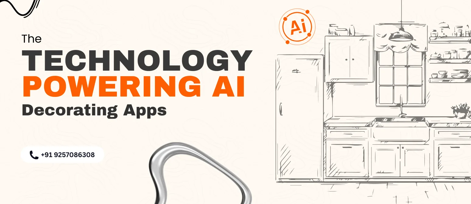 Key Technologies Behind AI Decorating and Interior Design Apps