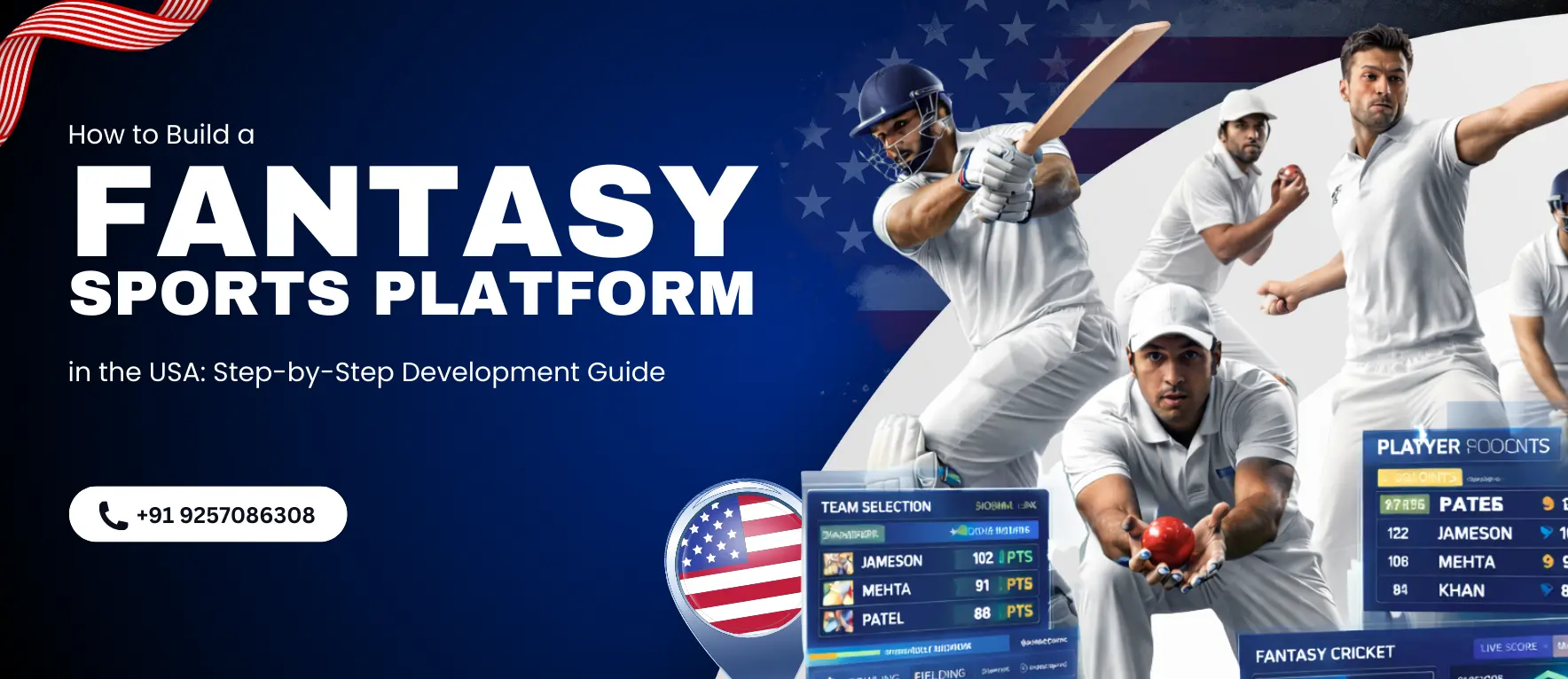Step-by-Step Guide to Developing a Fantasy Sports Platform in the USA