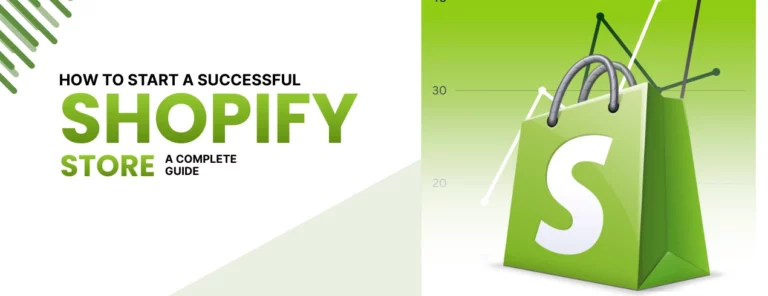Complete Guide to Launching a Successful Shopify Store in 2025